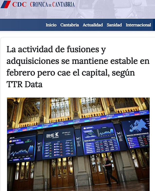 La actividad de fusiones y adquisiciones se mantiene estable en febrero pero cae el capital, segn TTR Data